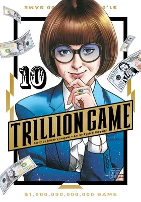 Trillion Game, Vol. 10 by Inagaki, Riichiro