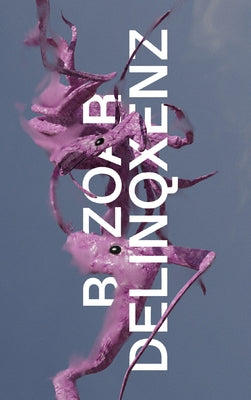 Bezoar Delinqxenz Paperback Sternberg Press