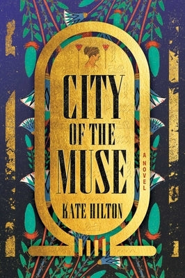 City of the Muse by Hilton, Kate