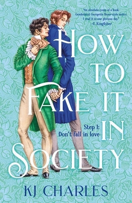 How to Fake It in Society by Charles, KJ