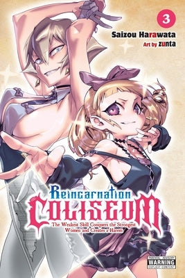 Reincarnation Coliseum, Vol. 3 (Manga) by Harawata, Saizou