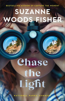 Chase the Light by Fisher, Suzanne Woods