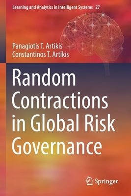 Random Contractions in Global Risk Governance Paperback Springer