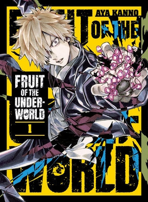 Fruit of the Underworld 1 by Kanno, Aya