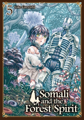 Somali and the Forest Spirit Vol. 5 by Gureishi, Yako
