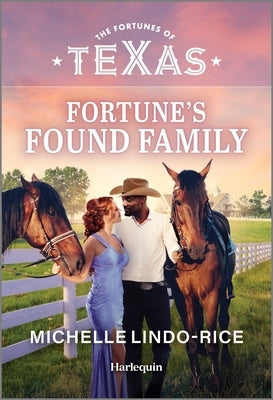 Fortune's Found Family by Lindo-Rice, Michelle