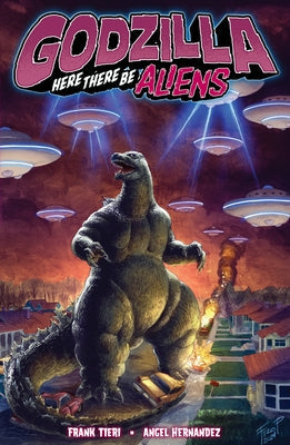 Godzilla: Here There Be Aliens by Tieri, Frank