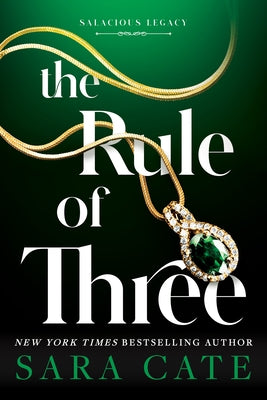 The Rule of Three (Standard Edition) by Cate, Sara