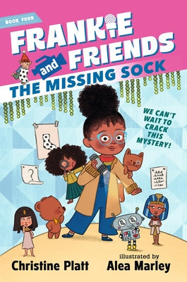 Frankie and Friends: The Missing Sock by Platt, Christine