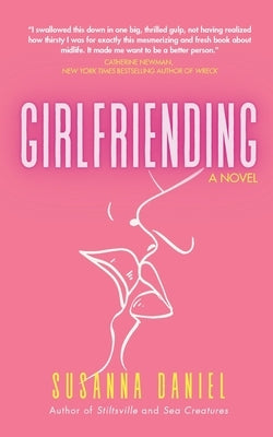 Girlfriending by Daniel, Susanna