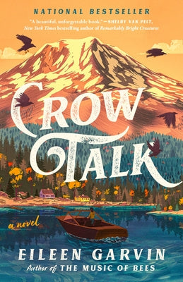 Crow Talk by Garvin, Eileen