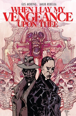 When I Lay My Vengeance Upon Thee by Moreno, Gus
