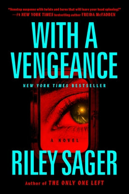 With a Vengeance by Sager, Riley