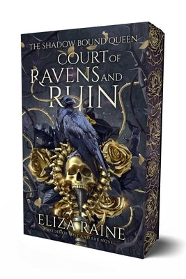 Court of Ravens and Ruin by Raine, Eliza
