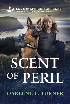 Scent of Peril by Turner, Darlene L.