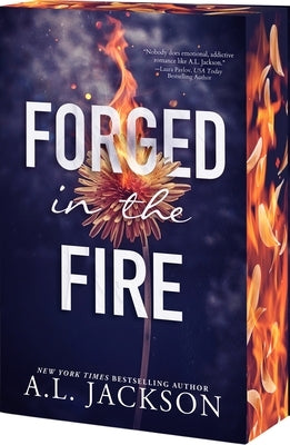 Forged in the Fire by Jackson, A. L.