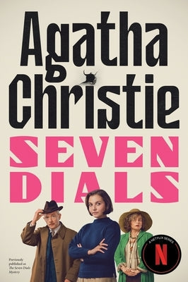 Seven Dials [Tv Tie-In]: The Official Authorized Edition by Christie, Agatha