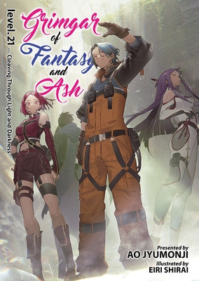 Grimgar of Fantasy and Ash (Light Novel) Vol. 21 by Jyumonji, Ao