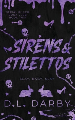 Sirens & Stilettos by Darby, D. L.