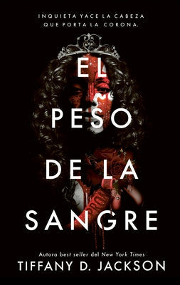 El Peso de la Sangre by Jackson, Tiffany