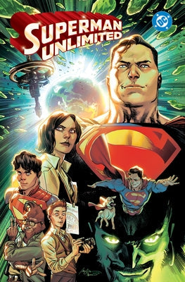 Superman Unlimited Vol. 1: Kryptonite Kingdom by Slott, Dan