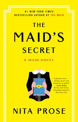 The Maid's Secret: A Maid Novel by Prose, Nita