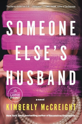 Someone Else's Husband by McCreight, Kimberly
