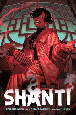 Shanti (Light Novel): Volume 1 by Sano, Shinano