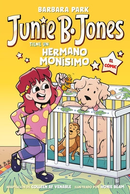 Junie B. Jones Tiene Un Hermano Monísimo. El Cómic / Junie B. Jones and a Little Monkey Business by Park, Barbara
