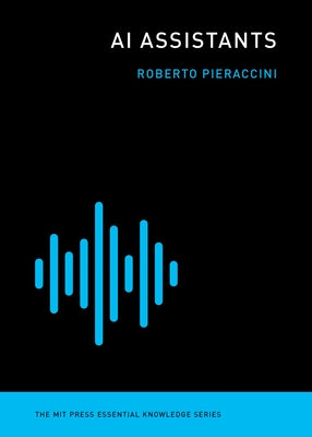 AI Assistants Paperback MIT Press