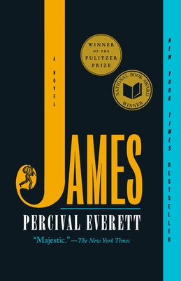 James (Pulitzer Prize Winner) by Everett, Percival