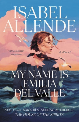 My Name Is Emilia del Valle by Allende, Isabel