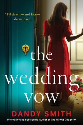 The Wedding Vow by Smith, Dandy