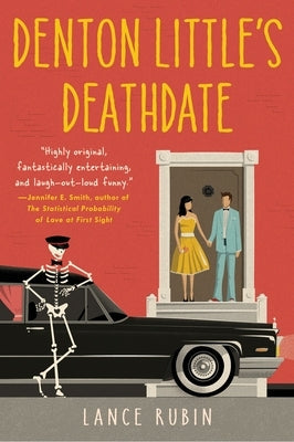 Denton Little's Deathdate by Rubin, Lance