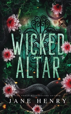 Wicked Altar: A Dark Irish Mafia Arranged Marriage Romance by Henry, Jane