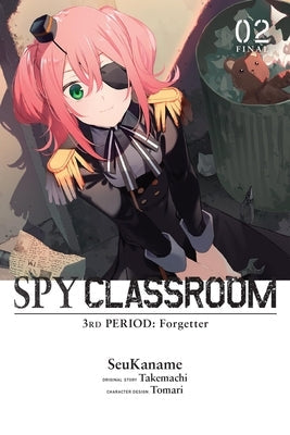 Spy Classroom 3rd Period: Forgetter, Vol. 2 (Manga): Volume 2 by Seukaname