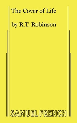 The Cover of Life Paperback Samuel French, Inc.