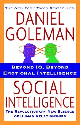 Social Intelligence: The New Science of Human Relationships Paperback Bantam