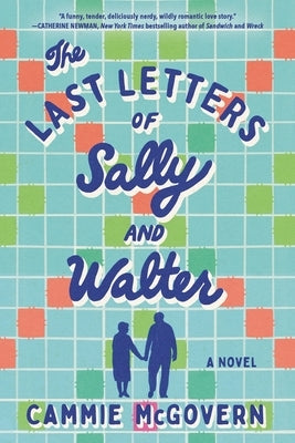 The Last Letters of Sally and Walter by McGovern, Cammie