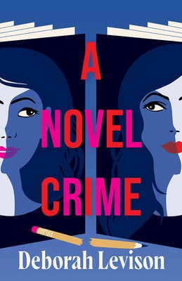A Novel Crime by Levison, Deborah