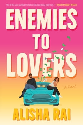 Enemies to Lovers by Rai, Alisha