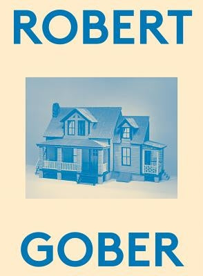 Robert Gober: 2000 Words Paperback Deste Foundation for Contemporary Art