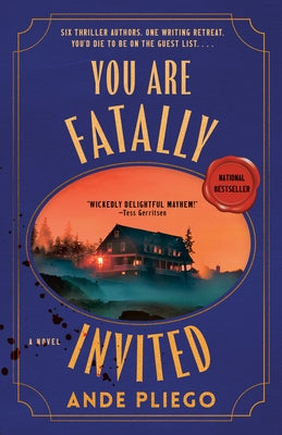You Are Fatally Invited by Pliego, Ande
