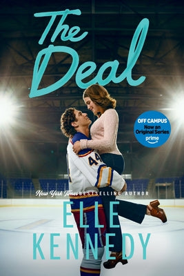 The Deal (TV Tie-In Edition) by Kennedy, Elle
