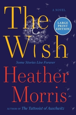 The Wish by Morris, Heather