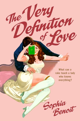 The Very Definition of Love by Benoit, Sophia