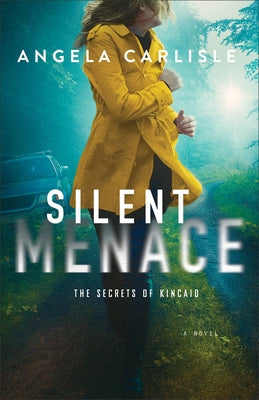 Silent Menace by Carlisle, Angela