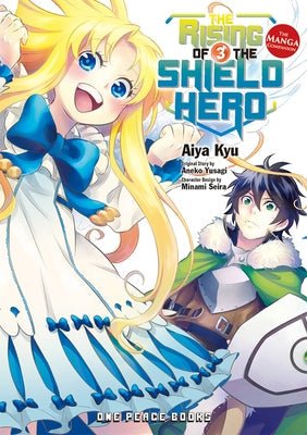 The Rising of the Shield Hero Volume 3: The Manga Companion by Kyu, Aiya