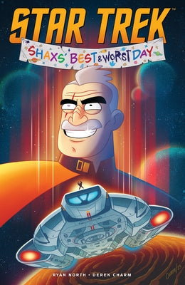 Star Trek: Shaxs' Best (and Worst) Day by North, Ryan