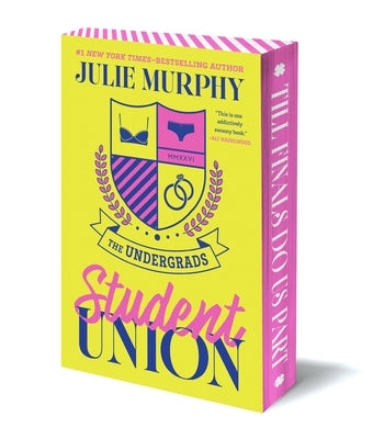 The Undergrads: Student Union by Murphy, Julie
